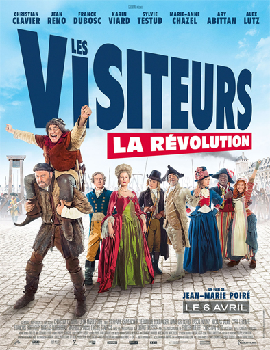 Poster de Los visitantes la lían: ¡En la Revolución Francesa!