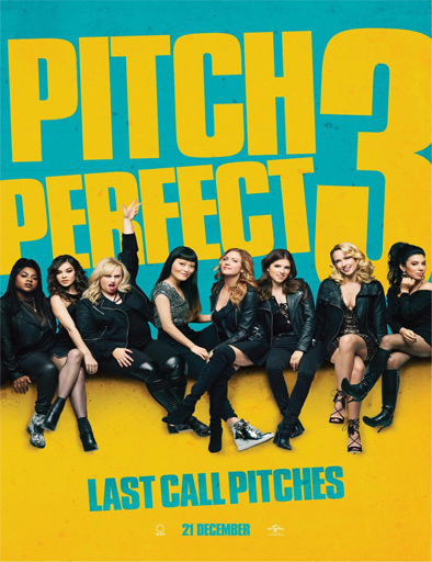 Poster de Pitch Perfect 3 (Dando la nota 3)