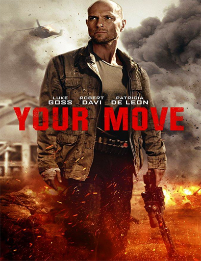 Poster de Your Move (Superando el límite)