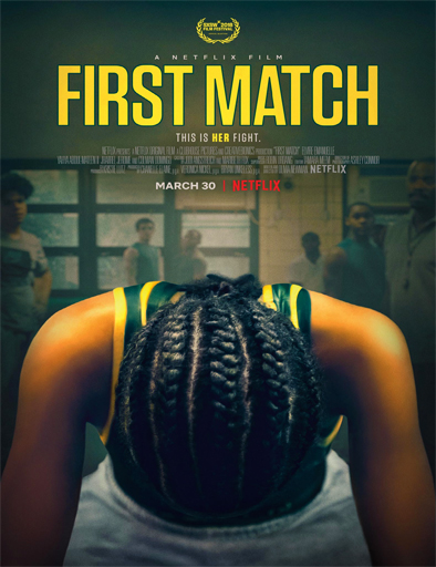 Poster de First Match (Mi primera lucha)
