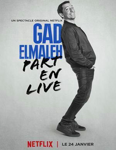 Poster de Gad Elmaleh: Part En Live