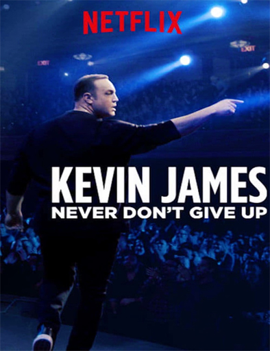 Poster de Kevin James: Never Don't Give Up