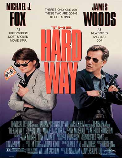 Poster de The Hard Way (Duro de aguantar)