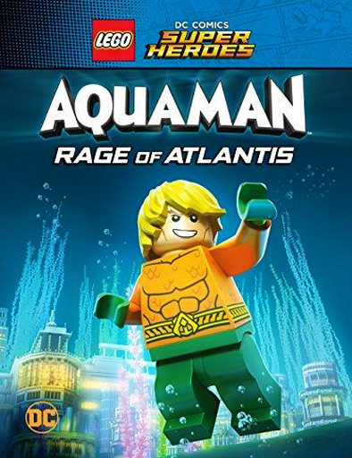 Poster de LEGO DC Super Heroes: Aquaman: la ira de Atlantis