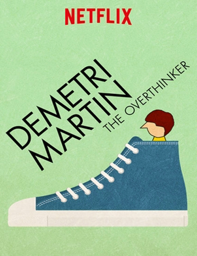 Poster de Demetri Martin: The Overthinker
