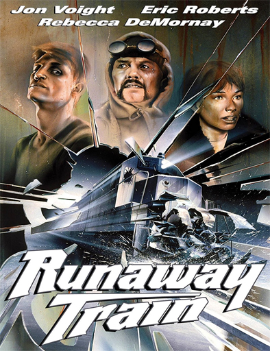 Poster de Runaway Train (Escape en tren)