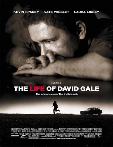 Poster de The Life of David Gale (La vida de David Gale)