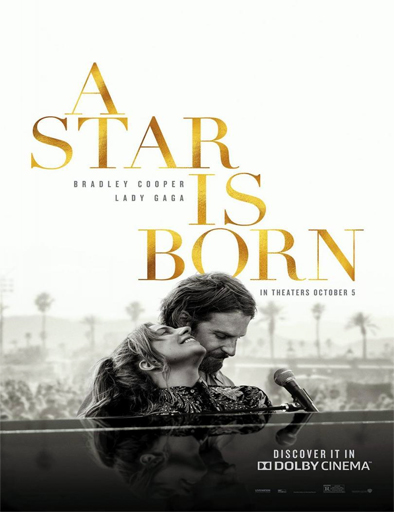 Poster de A Star Is Born (Nace una estrella)