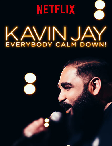 Poster de Kavin Jay: Everybody Calm Down!