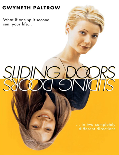 Poster de Sliding Doors (Si yo hubiera)