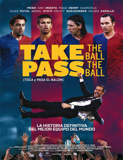 Poster de Take The Ball Pass The Ball (Toca y pasa el balón)