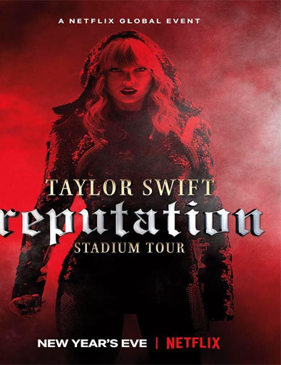 Poster de Taylor Swift: Reputation Stadium Tour