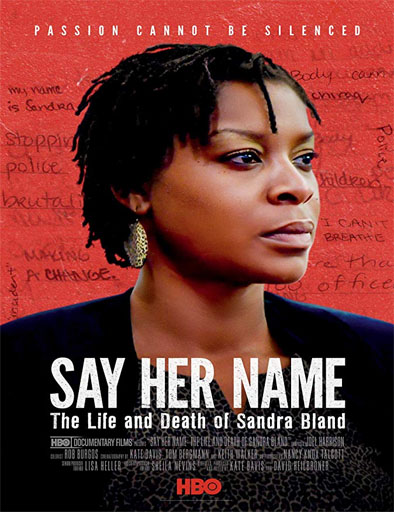 Poster de Say Her Name: The Life and Death of Sandra Bland