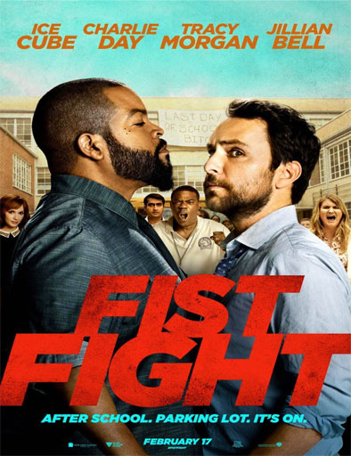 Poster de Fist Fight (Pelea de maestros)