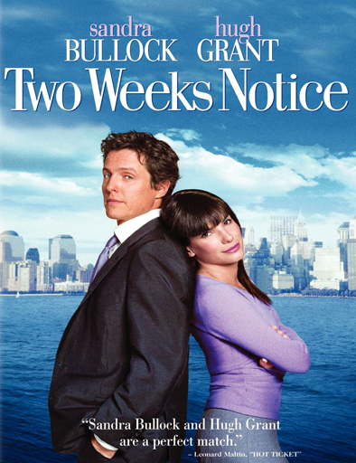 Poster de Two Weeks Notice (Amor a segunda vista)