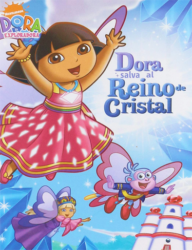 Poster de Dora la exploradora: Dora salva al reino de cristal