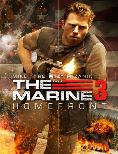 Poster de The Marine 3: Homefront (El marine 3)
