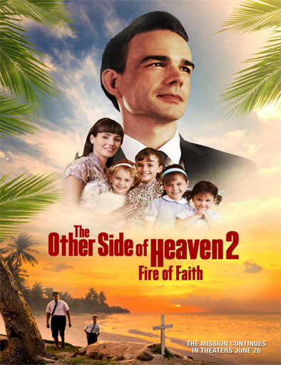 Poster de The Other Side of Heaven 2: Fire of Faith