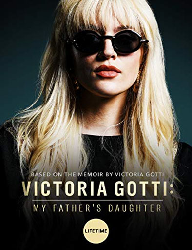 Poster de Victoria Gotti: My Father's Daughter