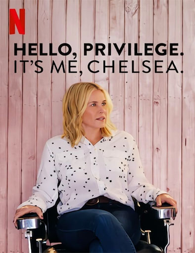 Poster de Hello, Privilege. It's Me, Chelsea