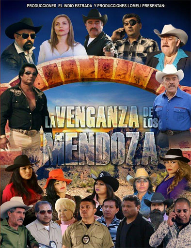 Poster de La Venganza De Los Mendoza