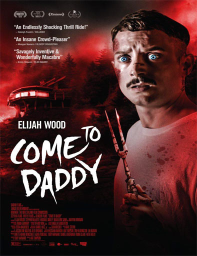 Poster de Come to Daddy