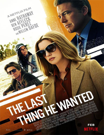 Poster de The Last Thing He Wanted (Su último deseo)