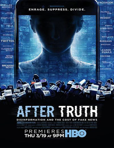 Poster de After Truth: Disinformation and the Cost of Fake News
