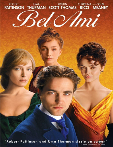 Poster de Bel Ami, historia de un seductor