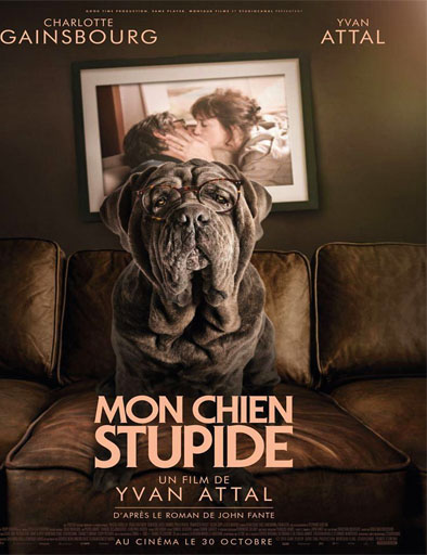 Poster de Mon chien Stupide