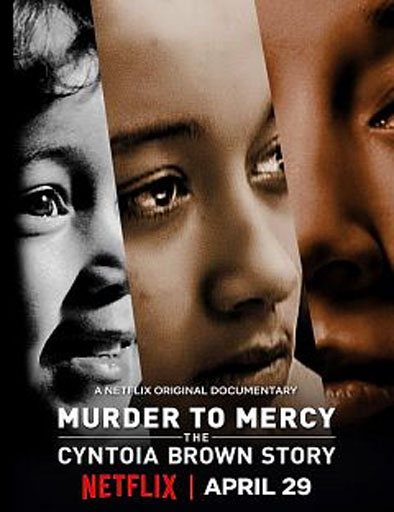 Poster de Murder to Mercy: The Cyntoia Brown Story