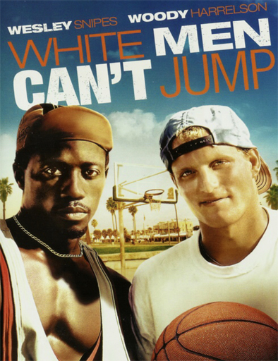 Poster de White Men Can't Jump (Los blancos no la saben meter)