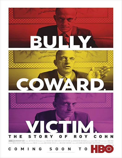 Poster de Bully. Coward. Victim. The Story of Roy Cohn