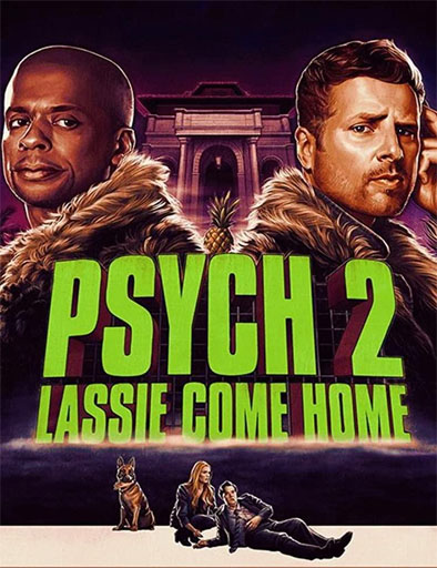 Poster de Psych 2: Lassie Come Home