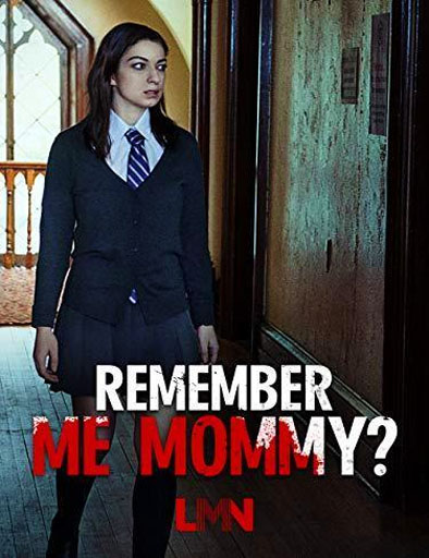Poster de Remember Me, Mommy?