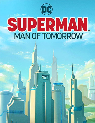 Poster de Superman: Man of Tomorrow