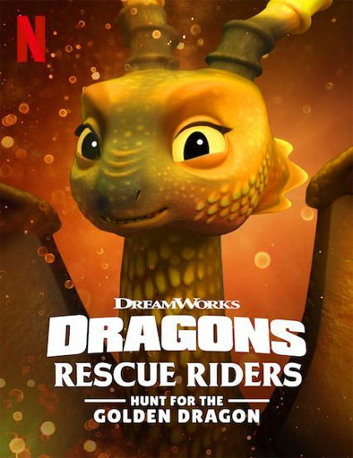 Poster de Dragones: Equipo de rescate: La búsqueda del dragón dorado