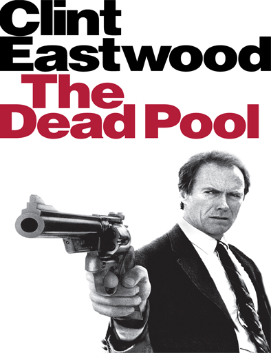 Poster de The Dead Pool (Sala de espera al infierno)