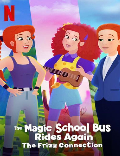 Poster de El autobús mágico vuelve a despegar: La conexión Frizz