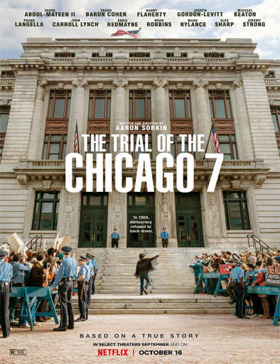 Poster de The Trial of the Chicago 7 (El juicio de los 7 de Chicago)