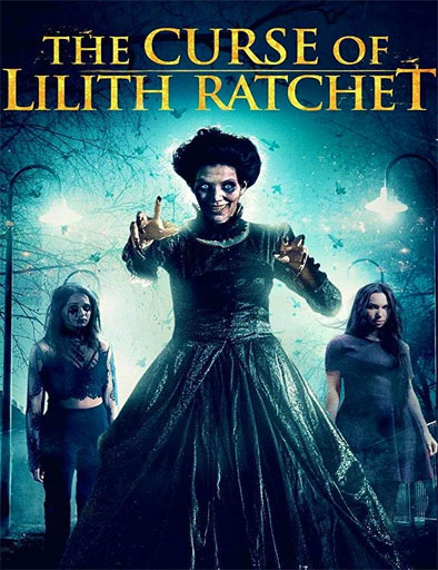 Poster de The Curse of Lilith Ratchet