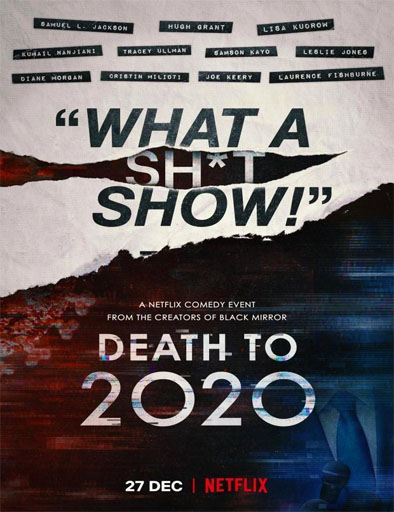 Poster de Death to 2020 (Muerte al 2020)