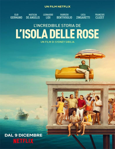 Poster de La increíble historia de la Isla de las Rosas