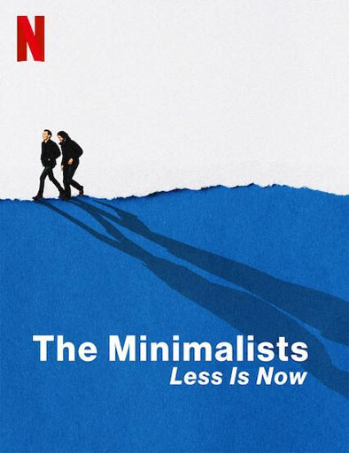 Poster de The Minimalists: Less Is Now (MInimalismo: Menos es más)