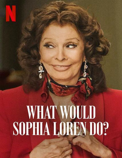 Poster de ¿Quéharía Sophia Loren?