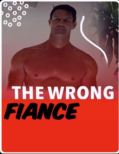 Poster de The Wrong Fiancé