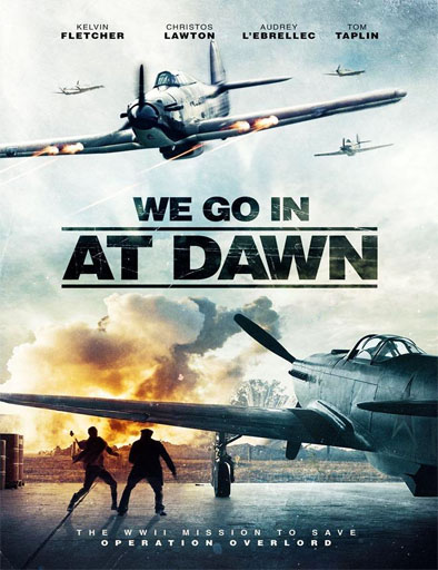 Poster de We Go in at Dawn (El último rescate)