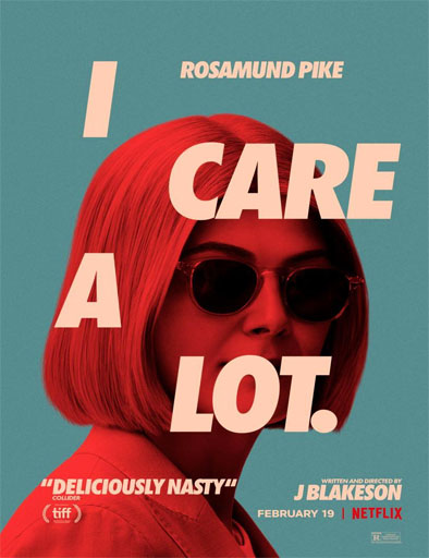 Poster de I Care a Lot (Descuida, yo te cuido)
