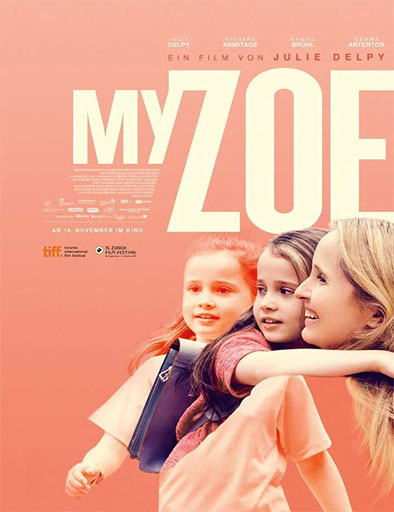 Poster de My Zoe (Mi Zoe, mi vida)