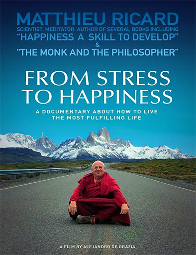 Poster de From Stress to Happiness (Del stress a la felicidad)